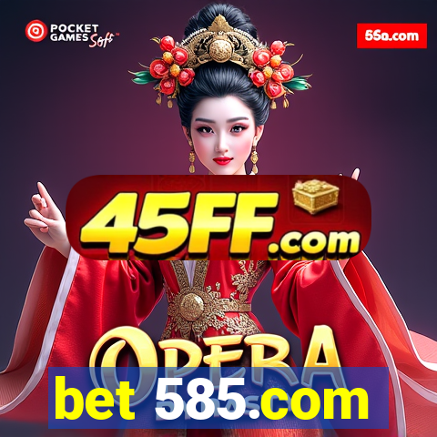 bet 585.com